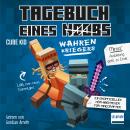 [German] - Tagebuch eines wahren Kriegers: Ein inoffizielles Hör-Abenteuer für Minecrafter Audiobook