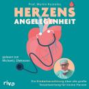 [German] - Herzensangelegenheit: Ein Kinderherzchirurg über die große Verantwortung für kleine Herzen | Spektakuläre Fallgeschichten vom »Retter der kleinen Herzen« Audiobook