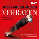 [German] - Verraten. Der zehnte Fall für Carl Mørck, Sonderdezernat Q - Carl-Mørck-Reihe, Band 10 (U Audiobook