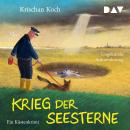 [German] - Krieg der Seesterne. Ein Küstenkrimi - Thies Detlefsen & Nicole Stappenbek, Band 12 (Ungekürzt) Audiobook