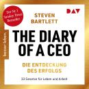 [German] - The Diary of a CEO - Die Entdeckung des Erfolgs. 33 Gesetze für Leben und Arbeit - Der Nr Audiobook