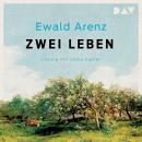 [German] - Zwei Leben (Ungekürzt) Audiobook