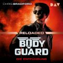 [German] - Bodyguard Reloaded - Teil 1: Die Entführung (Ungekürzt) Audiobook