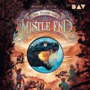 [German] - Der Druide von Mistle End, Band 2: Der Druide von Mistle End - Teil 2: Der Zorn der Götter Audiobook
