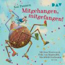 [German] - Mitgehangen, mitgefangen! (Teil 3) - Die Abenteuer von Bisy und Karl-Heinz, Band 3 (Gekürzt) Audiobook