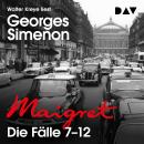 [German] - Maigret. Die Fälle 7-12 (Ungekürzt) Audiobook