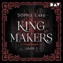 [German] - Kingmakers - Jahr 2 - Kingmakers-Reihe, Band 2 (Ungekürzt) Audiobook