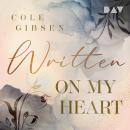 [German] - Written on my heart (Ungekürzt) Audiobook