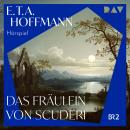 [German] - Das Fräulein von Scuderi (Ungekürzt) Audiobook