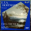 [German] - Das fremde Kind (Ungekürzt) Audiobook
