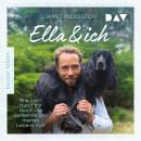[German] - Ella und ich. Wie mein Hund mir durch die dunkelste Zeit meines Lebens half (Ungekürzt) Audiobook