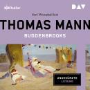 [German] - Buddenbrooks. Verfall einer Familie (Ungekürzt) Audiobook