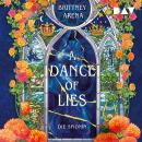 [German] - A Dance of Lies. Die Spionin (Ungekürzt) Audiobook