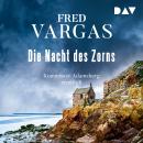 [German] - Die Nacht des Zorns - Kommissar Adamsberg, Band 7 (Ungekürzt) Audiobook