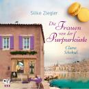 [German] - Die Frauen von der Purpurküste – Claires Schicksal (Die Purpurküsten-Reihe 3) Audiobook