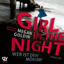 Girl in the Night – Wer ist dein Mörder? Audiobook