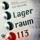 Lagerraum 113: Kriminalroman Audiobook
