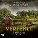 [German] - Verfehlt: Ein Spreewald-Krimi (Ermittlungen im Spreewald 2) Audiobook