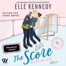 [German] - The Score – Mitten ins Herz: Off-Campus 3 Audiobook