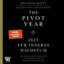 [German] - The Pivot Year – Zeit für inneres Wachstum Audiobook