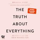 [German] - The Truth About Everything: So erkennst du dein wahres Ich Audiobook