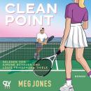 [German] - Clean Point: Roman | Die perfekte Tennis-Sportsromance mit Enemies to Lovers und Slow Burn (Scottie & Nico) Audiobook