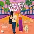 [German] - The Happy Ever After Playlist: Zwei Fremde, ein Hund und eine Begegnung, die alles verändert Audiobook