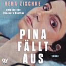 [German] - Pina fällt aus Audiobook