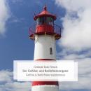 [German] - Der Gefühls- und Bedürfnisnavigator: Gefühle & Bedürfnisse wahrnehmen. Orientierungshilfe f. Psychosomatik- & Psychotherapiepatienten gekürzte Fassung Audiobook