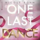One Last Dance (ungekürzt) Audiobook