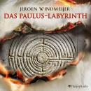 Das Paulus-Labyrinth (ungekürzt) Audiobook