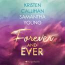 Forever and ever (ungekürzt) Audiobook