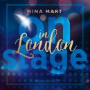 On Stage in London (ungekürzt) Audiobook