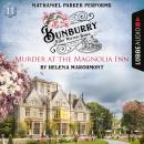 Murder at the Magnolia Inn - Bunburry - A Cosy Mystery Series, Episode 11 (Unabridged) Audiobook