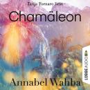 Chamäleon (Ungekürzt) Audiobook