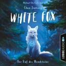 Der Ruf des Mondsteins - White Fox, Teil 1 (Ungekürzt) Audiobook