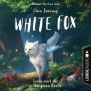 [German] - Suche nach der verborgenen Quelle - White Fox, Teil 2 (Ungekürzt) Audiobook