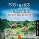 No Place to Hide - Cherringham - A Cosy Crime Series, Episode 41 (Unabridged) Audiobook