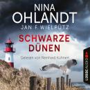 [German] - Schwarze Dünen - John Benthiens neunter Fall - Hauptkommissar John Benthien, Teil 9 (Unge Audiobook