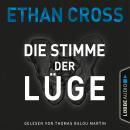[German] - Die Stimme der Lüge - Die Ackerman & Shirazi-Reihe, Teil 4 (Gekürzt) Audiobook