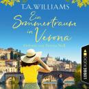 [German] - Ein Sommertraum in Verona (Ungekürzt) Audiobook
