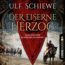 Der eiserne Herzog (Ungekürzt) Audiobook