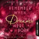 [German] - Remember when Dreams were born - Second Chances, Teil 1 (Ungekürzt) Audiobook