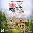 [German] - Achtsame Ermittlungen - Bunburry - Ein Idyll zum Sterben, Folge 18 (Ungekürzt) Audiobook