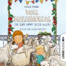 [German] - Voll molliwollig! - Ein Schaf kommt selten allein (Ungekürzt) Audiobook