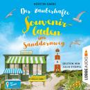 [German] - Der zauberhafte Souvenirladen im Sanddornweg - Herzklopfen im Sanddornweg, Teil 3 (Ungekü Audiobook
