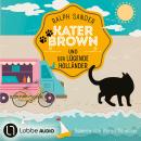 [German] - Kater Brown und der lügende Holländer - Ein Kater-Brown-Krimi, Teil 14 (Ungekürzt) Audiobook