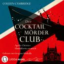 [German] - Der Cocktailmörderclub - Phyllida-Bright-Reihe, Teil 2 (Ungekürzt) Audiobook