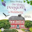 [German] - Die kleine Pension im Weinberg - Die Moselpension-Reihe, Teil 1 (Ungekürzt) Audiobook