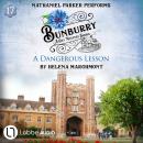 A Dangerous Lesson - Bunburry - A Cosy Mystery Series, Episode 17 (Unabridged) Audiobook
